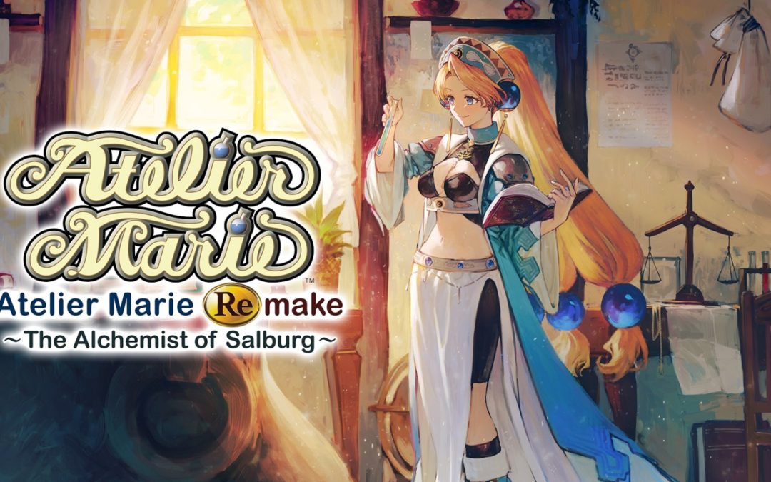 [Test] Atelier Marie Remake: The Alchemist of Salburg (Switch)