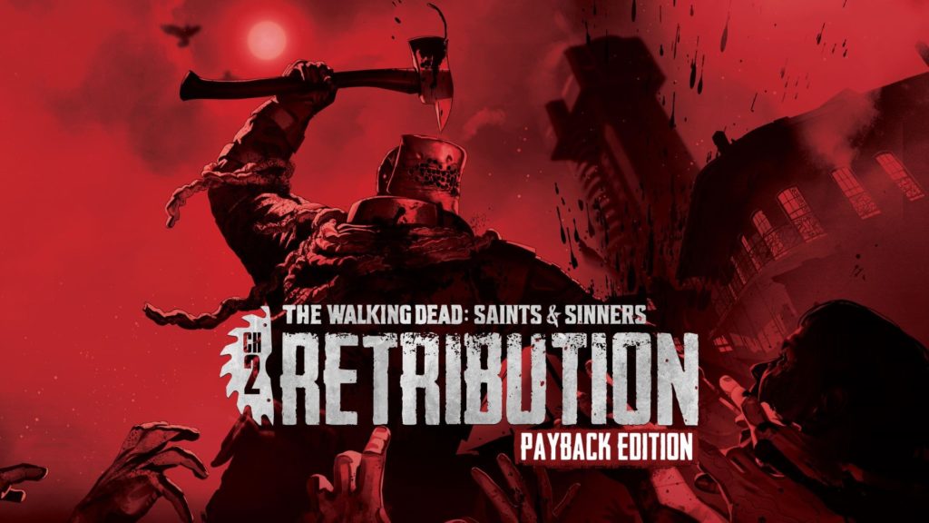 The Walking Dead Saints Sinners Chapitre 2 Retribution Payback Edition Keyart