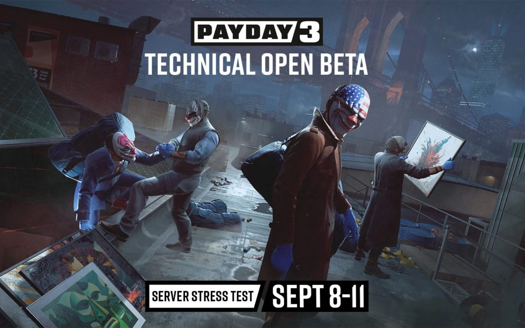 Payday 3 annonce une open bêta