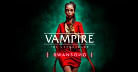 Vampire The Masquerade Swansong