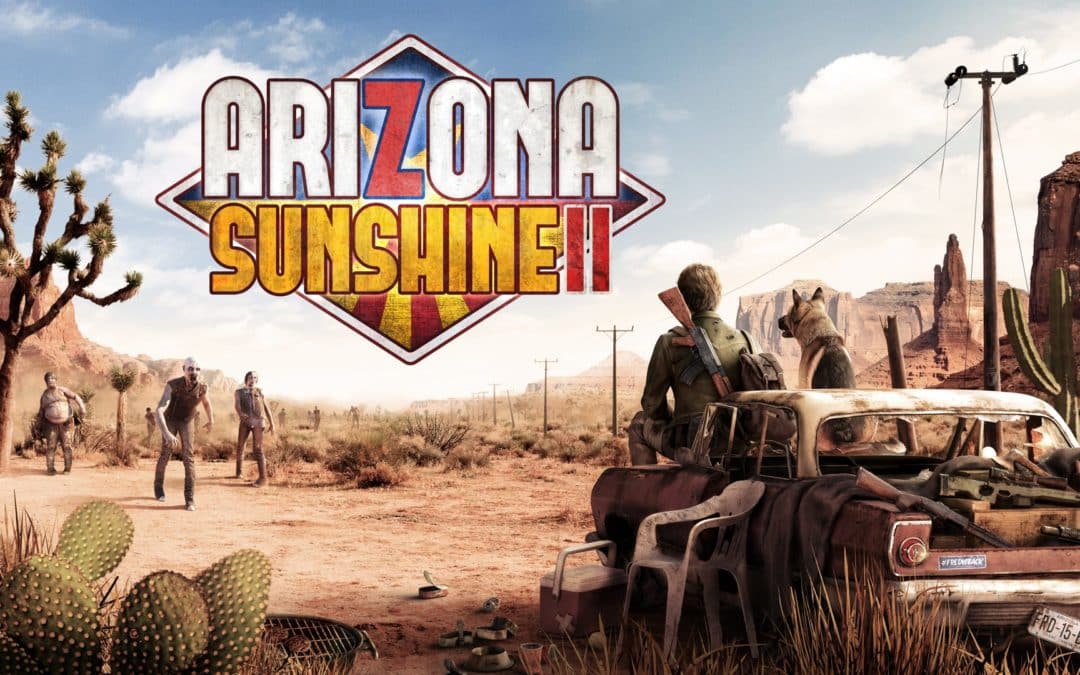 Arizona Sunshine 2 en approche