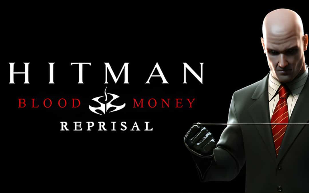 Hitman: Blood Money Reprisal annoncé sur Switch et mobiles