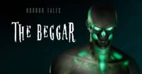 Horror Tales The Beggar