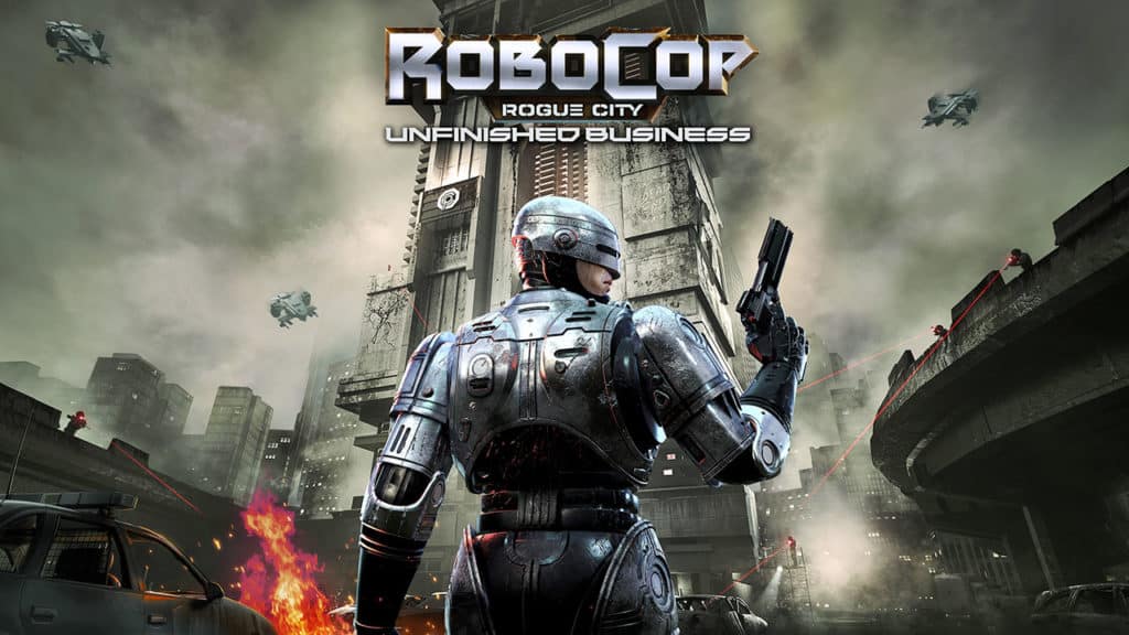 Robocop Rogue City Unfinished Business