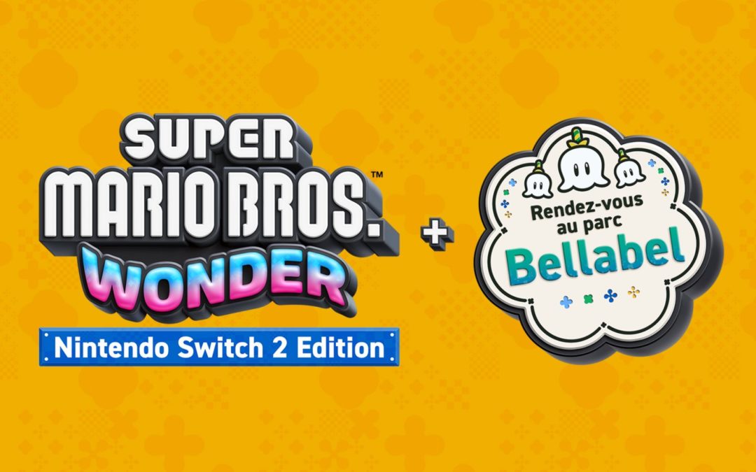 Super Mario Bros. Wonder – Nintendo Switch 2 Edition + Rendez-vous au parc Bellabel (Switch 2)